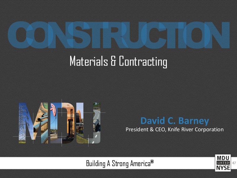 CONSTRUCTION MATERIALS AND CONTRACTING – MDU Resources Group Inc. – slide 1