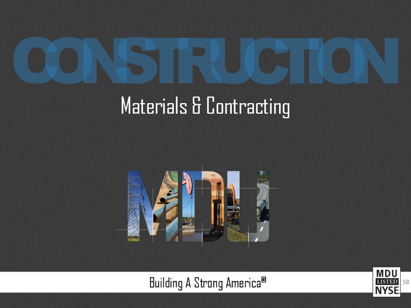 CONSTRUCTION MATERIALS AND CONTRACTING – MDU Resources Group Inc. – slide 12
