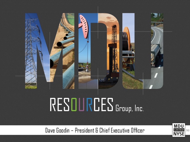 RESOURCES GROUP INC – MDU Resources Group Inc. – slide 14