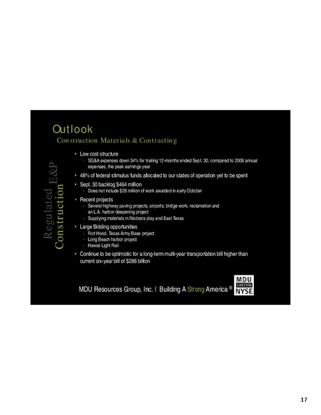 Q3 2010 EARNINGS CALL – MDU Resources Group Inc. – slide 16
