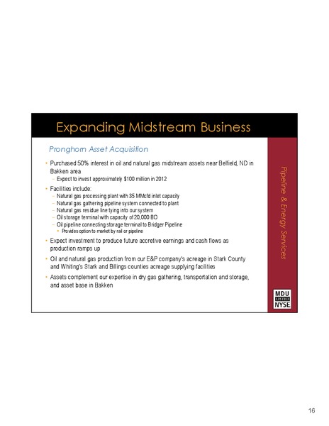 DECEMBER 2012 INVESTOR RELATIONS – MDU Resources Group Inc. – slide 15