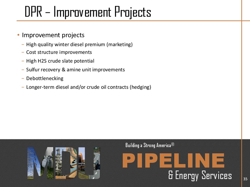 Analyst Day Part 1 – MDU Resources Group Inc. – slide 34