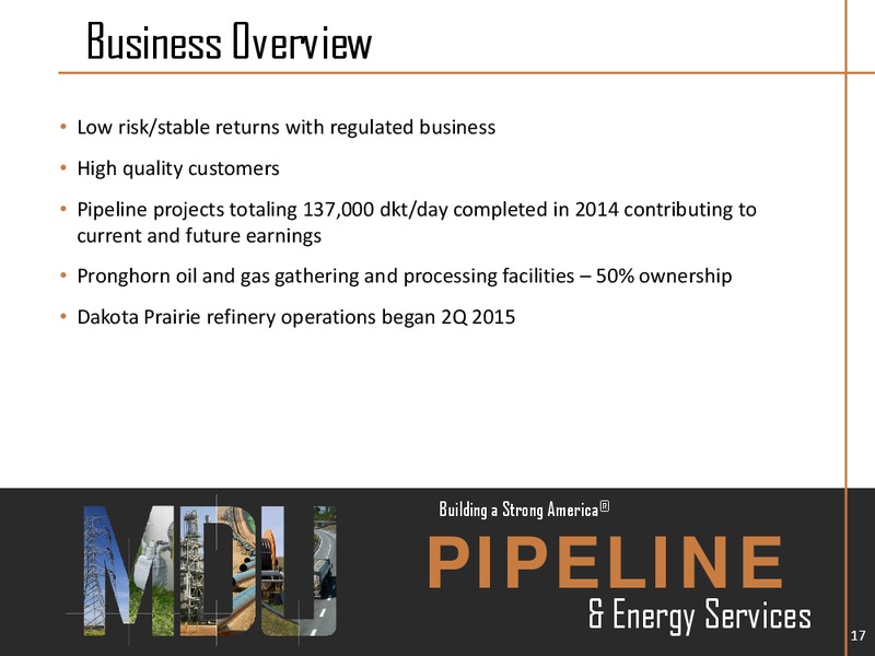 Wells Fargo Energy Conference Presentation – MDU Resources Group Inc. – slide 16