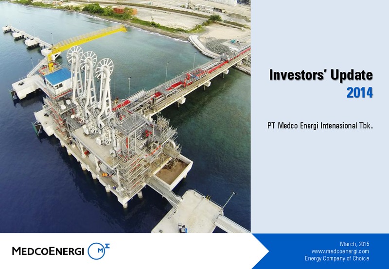 INVESTORS UPDATE – Medco Energi – slide 1