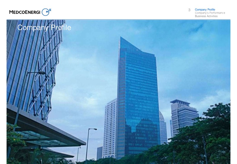 1H13 INVESTOR UPDATE – Medco Energi – slide 3
