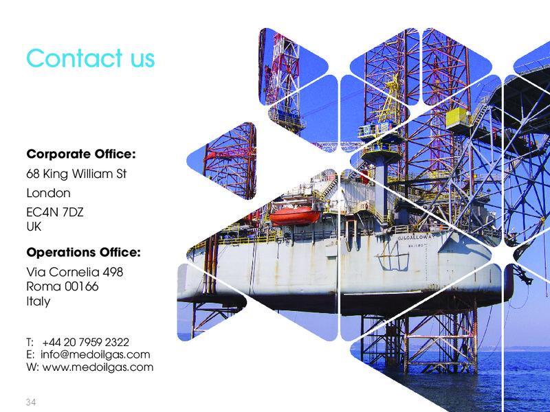 Investor Presentation – Mediterranean Oil and Gas Company – slide 33