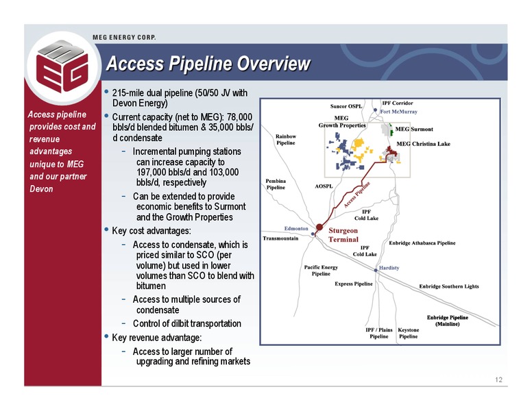 2011 BARCLAYS HIGH YIELD BOND AND SYNDICATED LOAN CONFERENCE – Meg Energy – slide 11