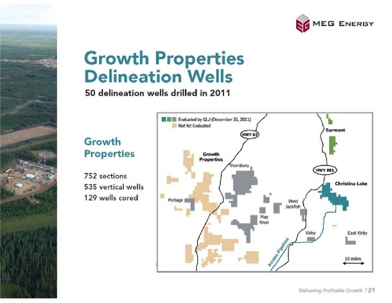BARCLAYS HIGH YIELD BOND AND SYNDICATED LOAN CONFERENCE – Meg Energy – slide 21