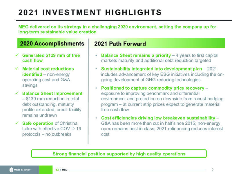 March 2021 Corporate Presentation – MEG Energy – slide 2