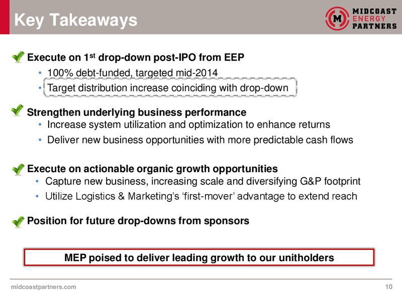 NAPTP MLP Investor Conference – Midcoast Energy Partners, L.P. – slide 10