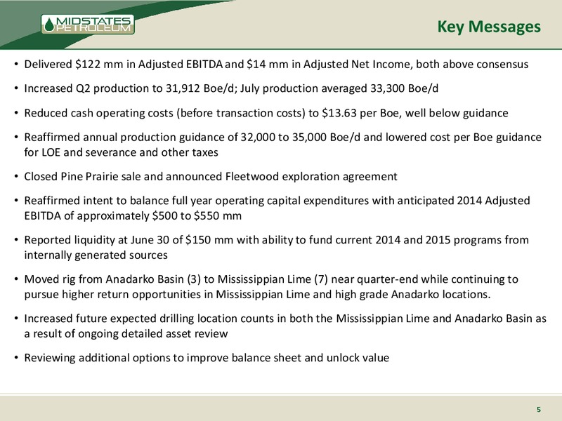 Supplemental Information 2Q 2014 Earnings Cal – Midstates Petroleum – slide 3