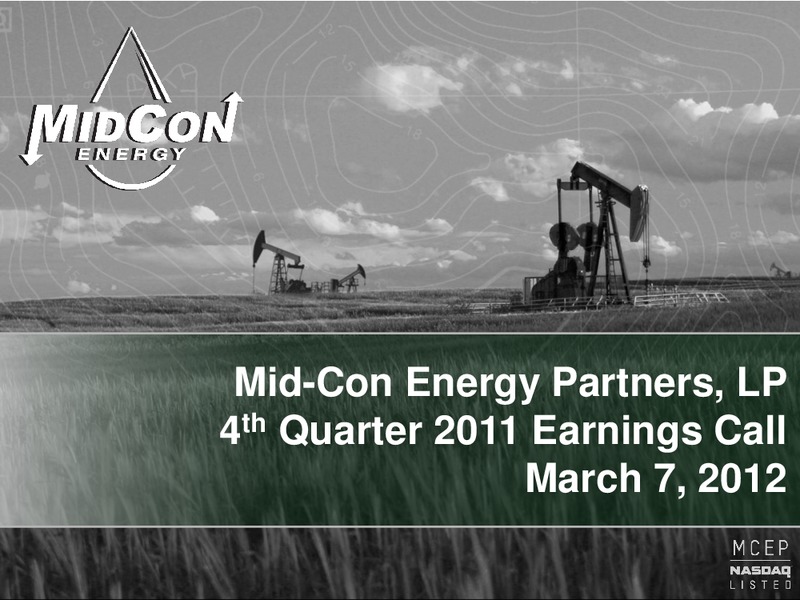 Q4 2011 – Mid-Con Energy Partners Lp – slide 1