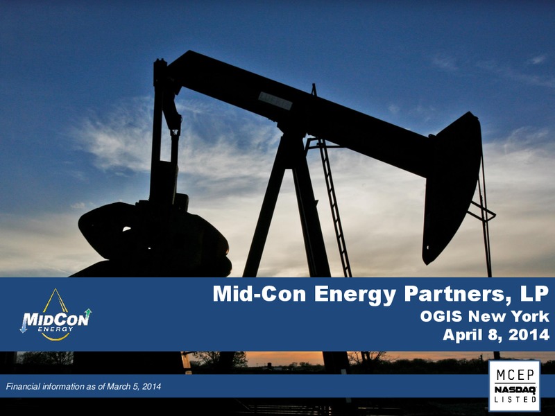 OGIS NEW YORK – Mid-Con Energy Partners Lp – slide 1