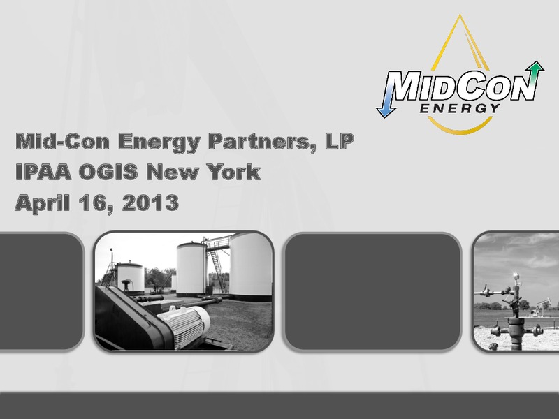 IPAA OGIS NEW YORK – Mid-Con Energy Partners Lp – slide 1