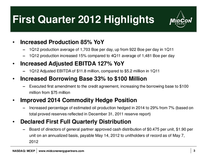 1ST QUARTER 2012 EARNINGS CALL – Mid-Con Energy Partners Lp – slide 2