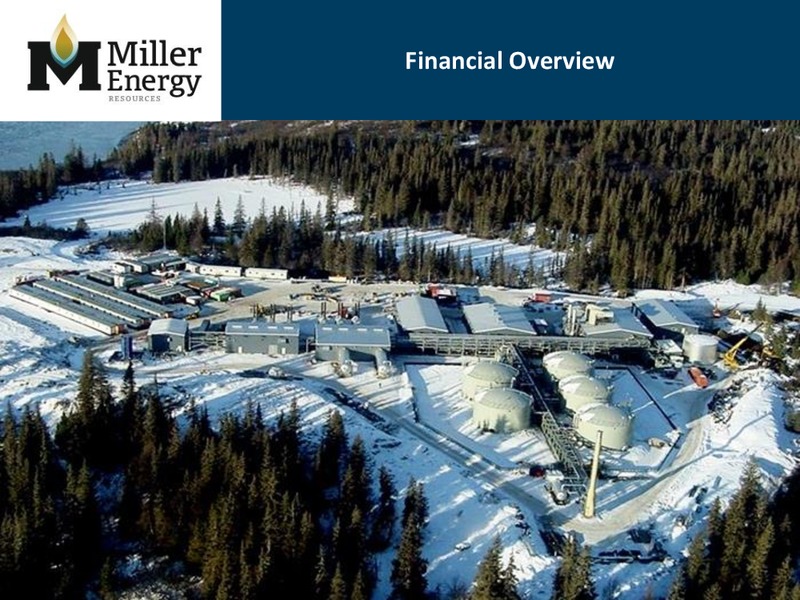 IPAA OGIS 2015 NEW YORK – Miller Energy Inc – slide 25