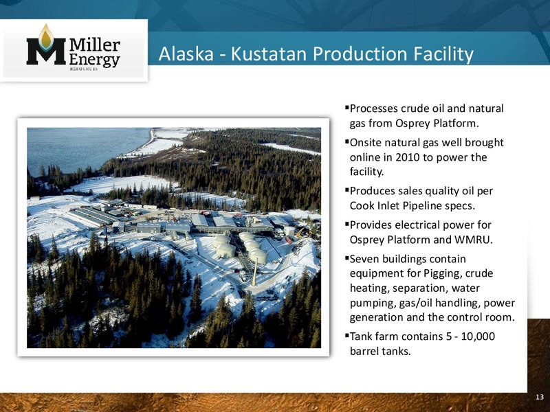INVESTOR PRESENTATION – Miller Energy Inc – slide 12
