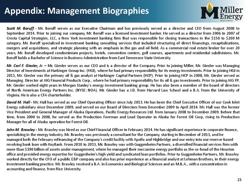 IPAA OGIS San Francisco – Miller Energy Resources, Inc. – slide 22