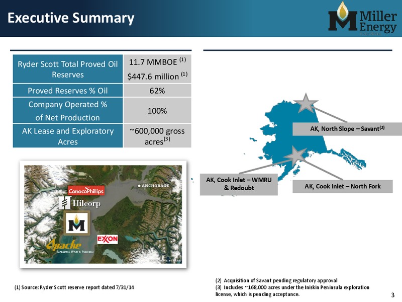 Making Alaska Investible – Miller Energy Resources, Inc. – slide 2