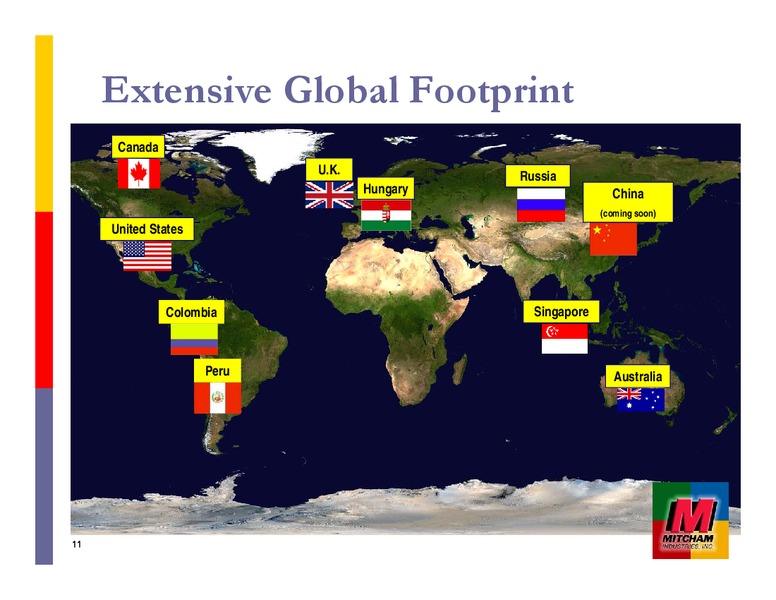 THE EXPLORATION EQUIPMENT SUPPLIER – Mitcham Industries – slide 11