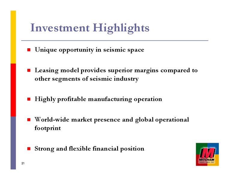JOHNSON RICE & COMPANY 2013 ENERGY CONFERENCE – Mitcham Industries – slide 21