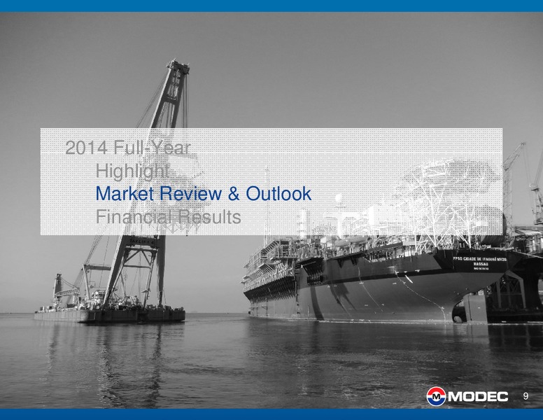 2014 FINANCIAL RESULTS – Modec – slide 9