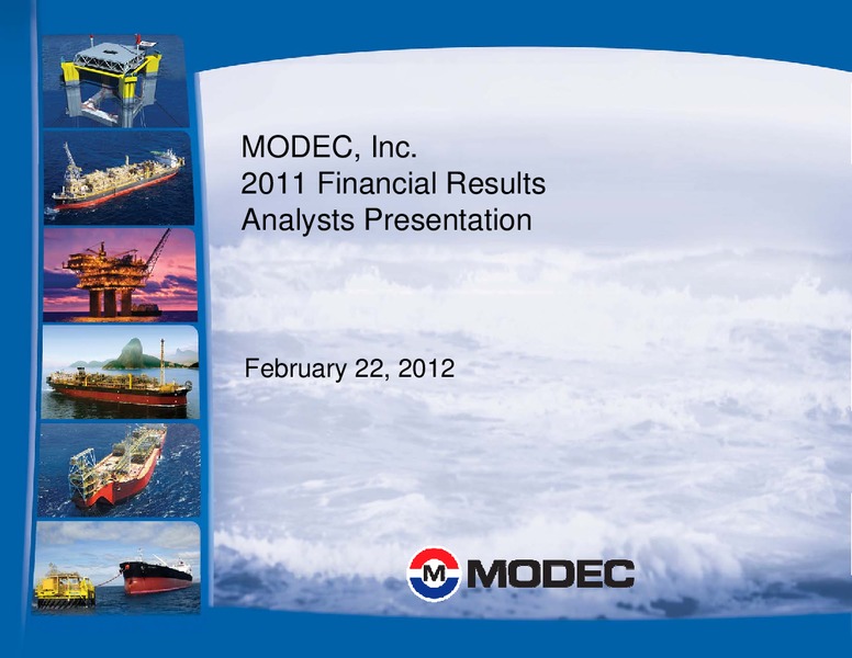 2011 FINANCIAL RESULTS – Modec – slide 1