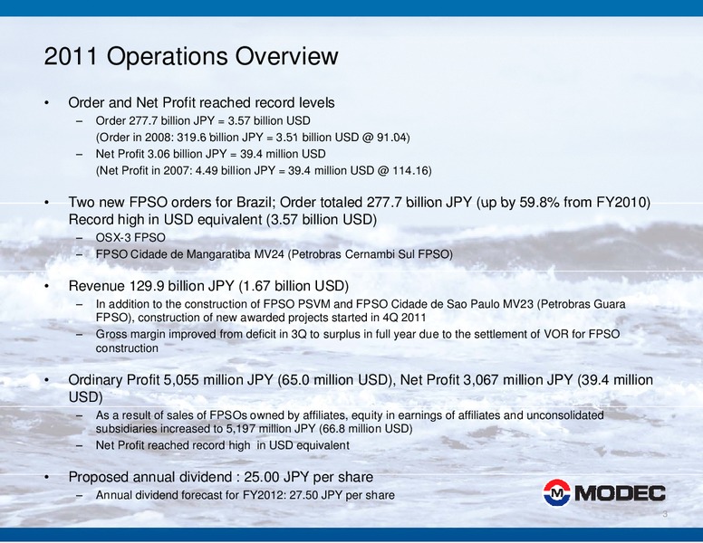 2011 FINANCIAL RESULTS – Modec – slide 3
