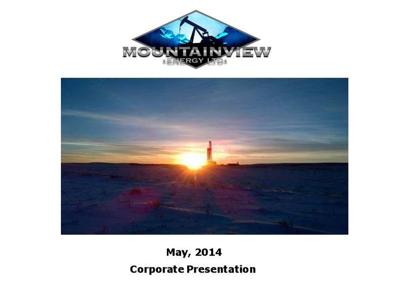 Corporate Presentation – Mountainview Energy Ltd. – slide 1