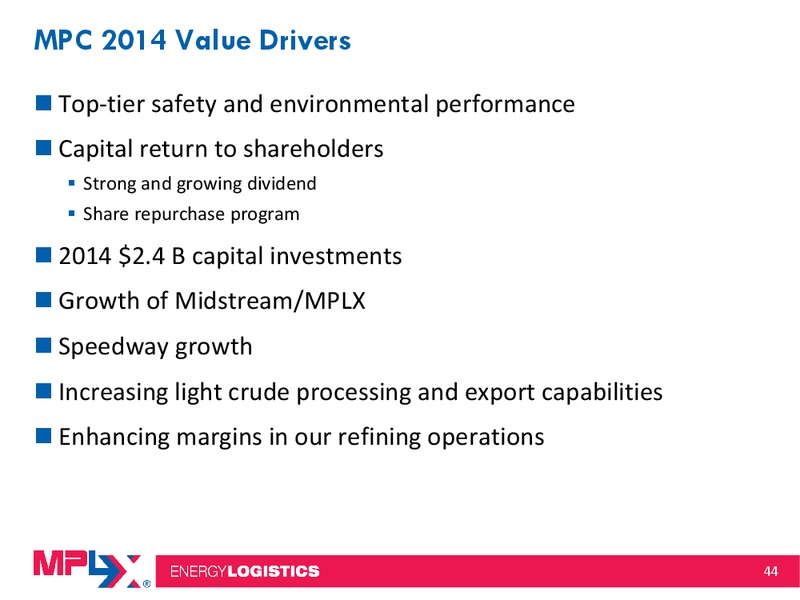 2014 MLP Investor Conference – MPLX Lp – slide 43