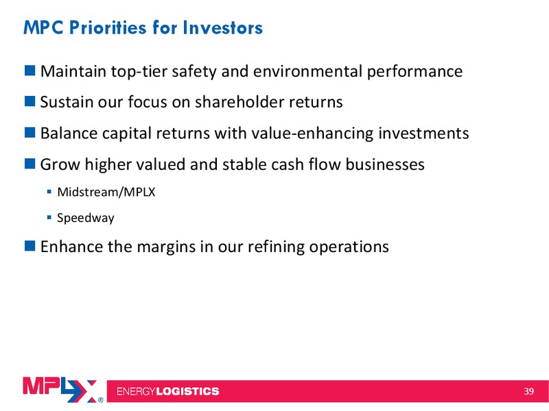 Morgan Stanley Midstream MLP and Diversified Natural Gas Corporate Access Event – MPLX Lp – slide 38