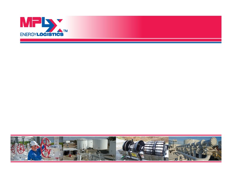 Q1 2013 Earnings Call – MPLX Lp – slide 9