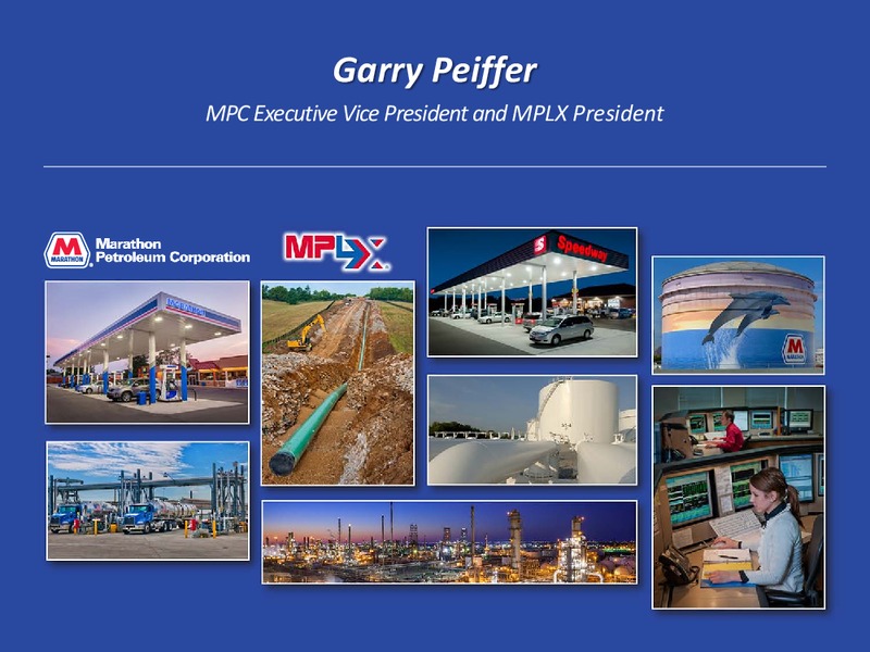 Analyst and Investor Day – MPLX Lp – slide 34