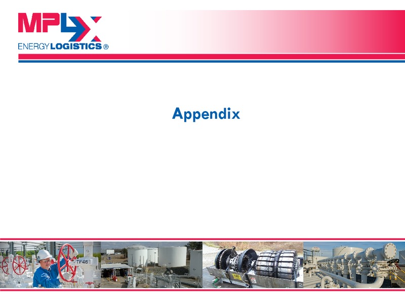 Fourth Quarter 2014 Earnings Conference Call and Webcast – MPLX Lp – slide 10