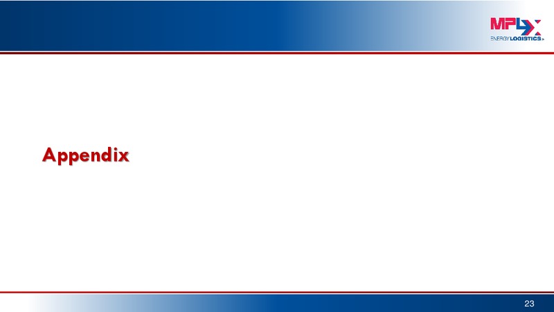 Morgan Stanley MLP Conference – MPLX Lp – slide 22