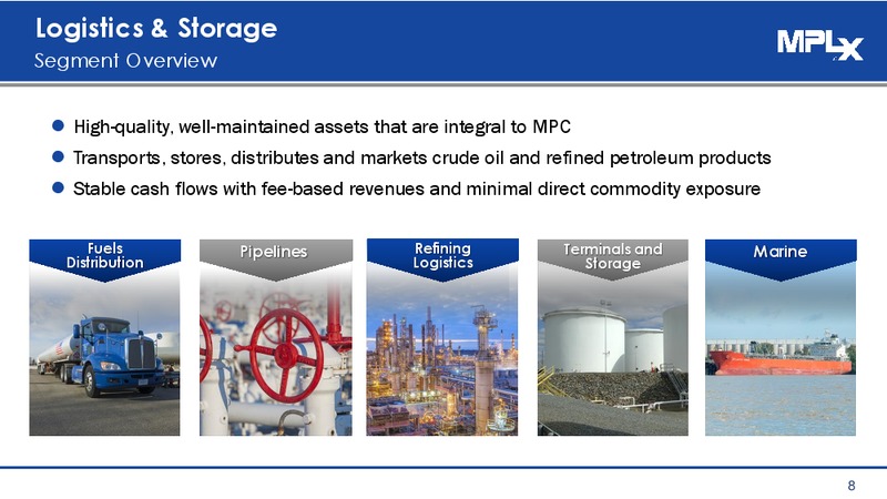 RBN Energy Export Conference – MPLX Lp – slide 7