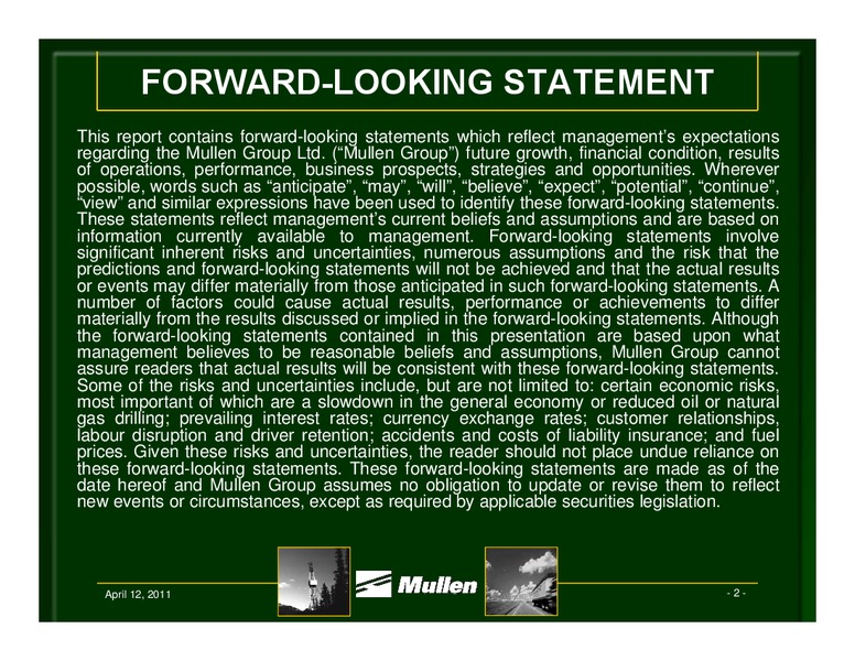 CIBC ENERGY & INFRASTRUCTURE CONFERENCE – Mullen Group Ltd. – slide 2