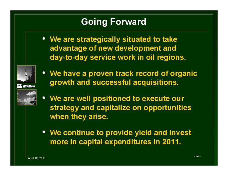 CIBC ENERGY & INFRASTRUCTURE CONFERENCE – Mullen Group Ltd. – slide 24