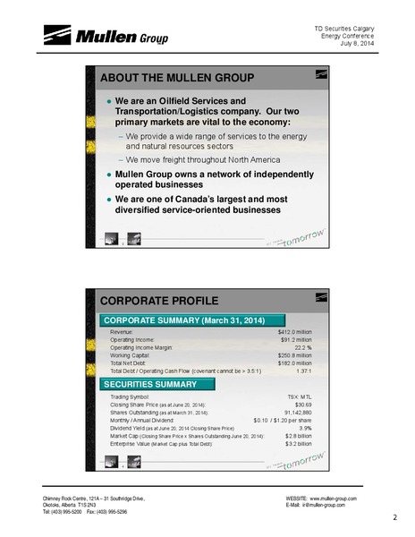 TD SECURITIES CALGARY ENERGY CONFERENCE – Mullen Group Ltd. – slide 2