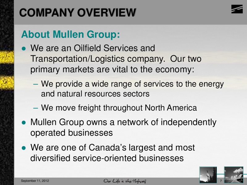 PETERS & CO LIMITED 2012 ENERGY CONFERENCE – Mullen Group Ltd. – slide 7