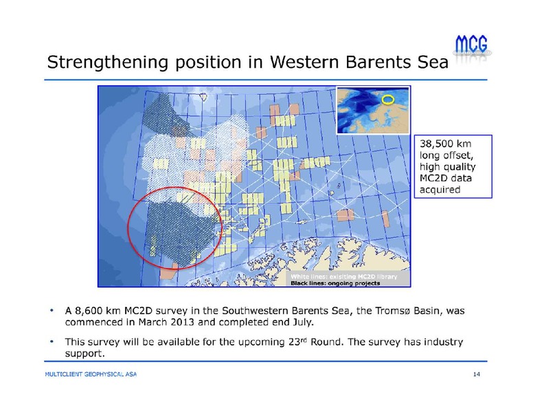 Q2 2013 RESULT – Multiclient Geophysical Asa – slide 14