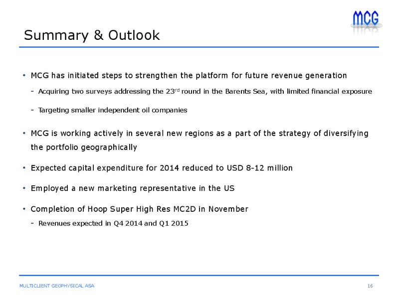 Q2 2014 RESULT – Multiclient Geophysical Asa – slide 16