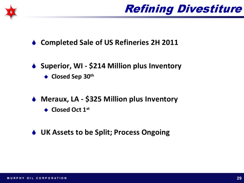 GOLDMAN SACHS GLOBAL ENERGY CONFERENCE 2012 – Murphy Energy Services Lp – slide 28
