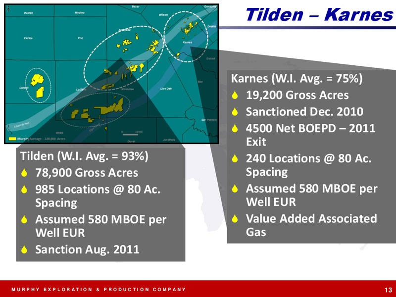 EXPLORATION AND PRODUCTION – Murphy Oil Corp – slide 13