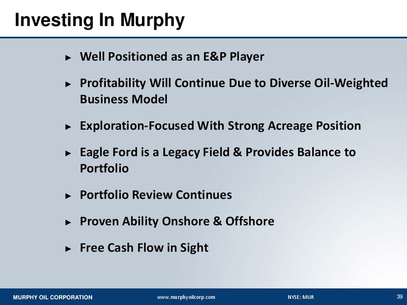 UBS Global Oil And Gas Conference – Murphy Oil Corp – slide 36
