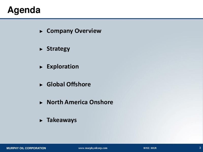 JEFFERIES 2013 GLOBAL ENERGY CONFERENCE – Murphy Oil Corp – slide 2