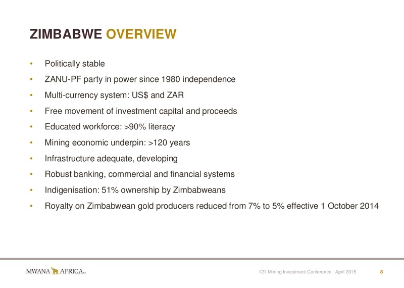 INVESTOR PRESENTATION – Mwana Africa – slide 8