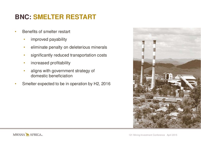 INVESTOR PRESENTATION – Mwana Africa – slide 18