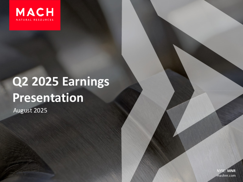 2Q 2025 Earnings Presentation – Mach Natural Resources LP – slide 1