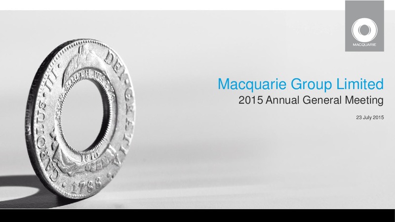 2015 AGM – Macquarie Capital Group Ltd. – slide 40